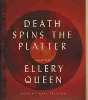 Death Spins The Platter by Ellery Queen