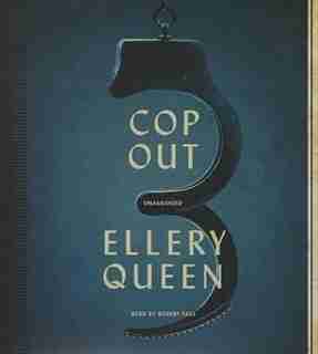 Cop Out: A Novel by Ellery Queen