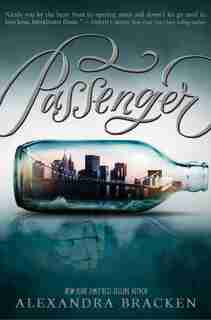Passenger (passenger, Series Book 2) by Alexandra Bracken
