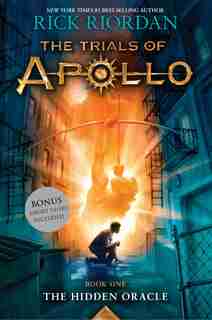 The Hidden Oracle (trials Of Apollo, Book One) by Rick Riordan