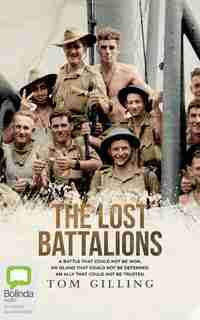Lost Battalions by Tom Gilling