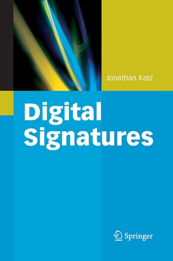 Digital Signatures by Jonathan Katz