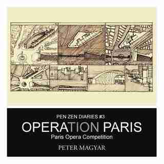 Operation Paris: Paris Opera Competition by Peter Magyar