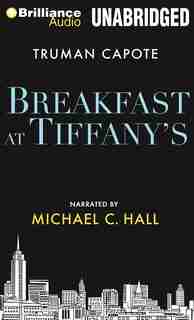 Breakfast at Tiffany's by TRUMAN CAPOTE