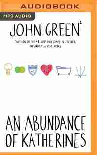 An Abundance of Katherines by John Green