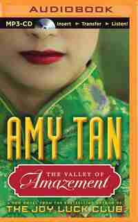 The Valley of Amazement by Amy Tan