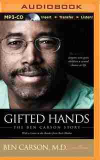 Gifted Hands: The Ben Carson Story by Ben Carson