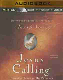 Jesus Calling: Enjoying Peace In His Presence by Sarah Young