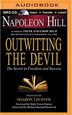 Outwitting The Devil The Secret To Freedom And Success Book By