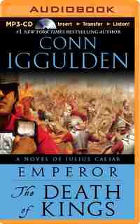 The Death of Kings de Conn Iggulden