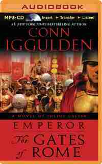 The Gates of Rome de Conn Iggulden