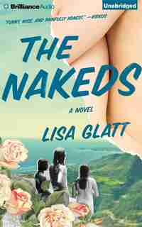 The Nakeds by Lisa Glatt