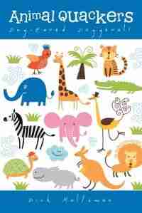 Animal Quackers: Dog-Eared Doggeral! by Dick Maltzman