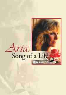Aria: Song of a Life de Riki Turofsky