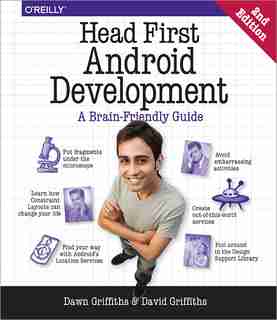Head First Android Development: A Brain-friendly Guide by Dawn Griffiths