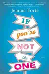 If You're Not The One by Jemma Forte