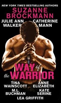Way Of The Warrior by Suzanne Brockmann