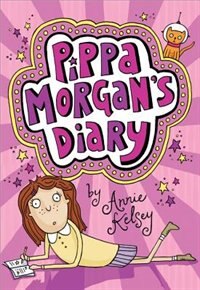Pippa Morgan's Diary by Annie Kelsey