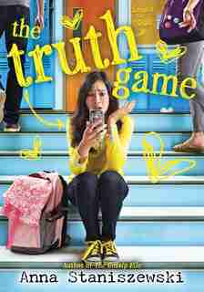 The Truth Game by Anna Staniszewski