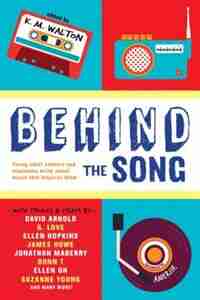 Behind The Song by K.m. Walton