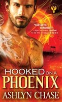 Hooked On A Phoenix