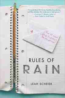Rules Of Rain by Leah Scheier