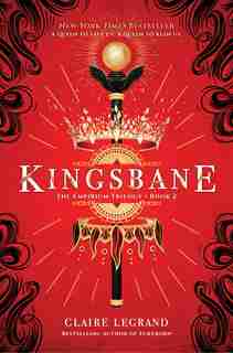 Kingsbane by Claire Legrand