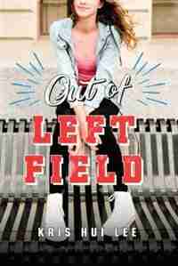 Out Of Left Field by Kris Hui Lee