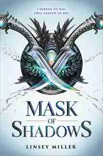 Mask of Shadows by Linsey Miller