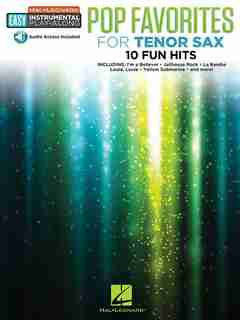 Pop Favorites - 10 Fun Hits: Tenor Sax Easy Instrumental Play-along Book With Online Audio Tracks