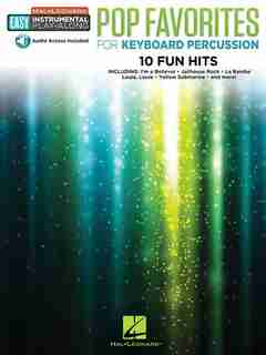 Pop Favorites - 10 Fun Hits: Keyboard Percussion Easy Instrumental Play-along Book With Online Audio Tracks