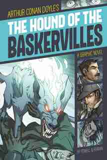 The Hound of the Baskervilles by Sir Arthur Conan Doyle
