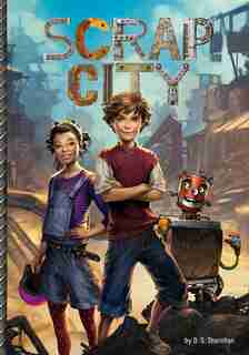 Scrap City by D. S. Thornton