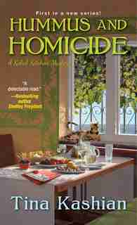 Hummus And Homicide by Tina Kashian