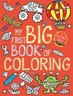 My First Big Book of Coloring by Little Bee Books
