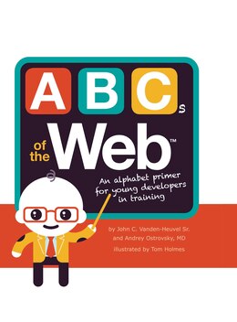 Book ABCs of the Web by John C. Vanden-Heuvel, Sr.