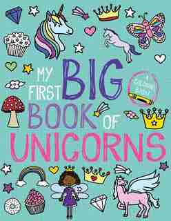 My First Big Book of Unicorns by Little Bee Books