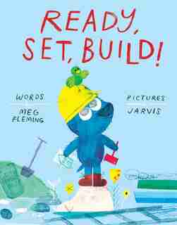 Ready, Set, Build! by Meg Fleming