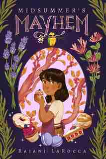 Midsummer's Mayhem by Rajani LaRocca