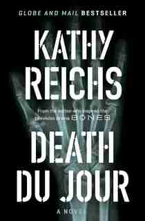 Death du Jour by Kathy Reichs