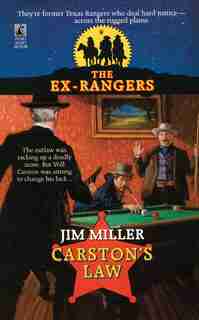 Carston's Law (exrangers 9) by Jim Miller