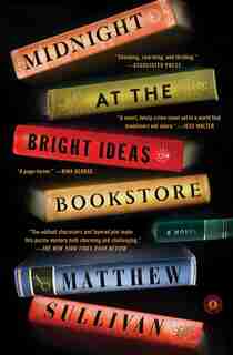 Midnight at the Bright Ideas Bookstore: A Novel, Book by Matthew