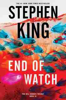 End of Watch: A Novel by Stephen King