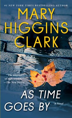 Book As Time Goes By: A Novel by Mary Higgins Clark