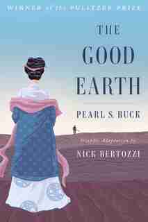 The Good Earth by Pearl S. Buck