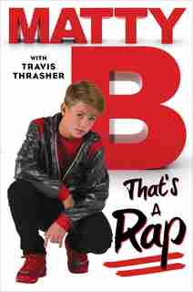 That's a Rap by MattyB MattyB