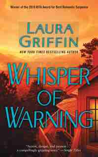 Whisper of Warning by Laura Griffin