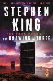 The Dark Tower II: The Drawing of the Three by Stephen King