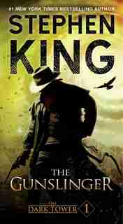 The Dark Tower I: The Gunslinger by Stephen King