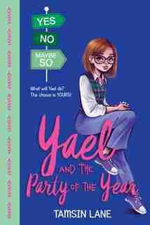 Yael and the Party of the Year by Tamsin Lane